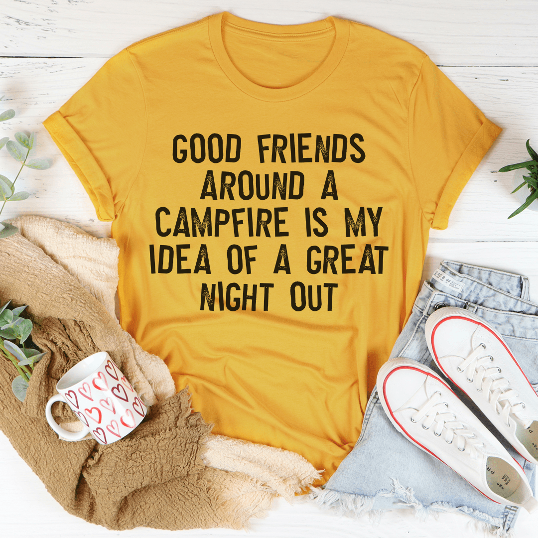 Good Friends Around at Campfire T-Shirt - DragonHearth